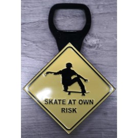 Bottle Opener Magnet Skate At Own Risk