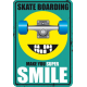 Plaque Métal Smile Skate