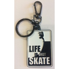 Life Is Only Skate Keychain