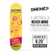 Dreuz Never Mind The Bolomig 8.25" Skateboard Deck